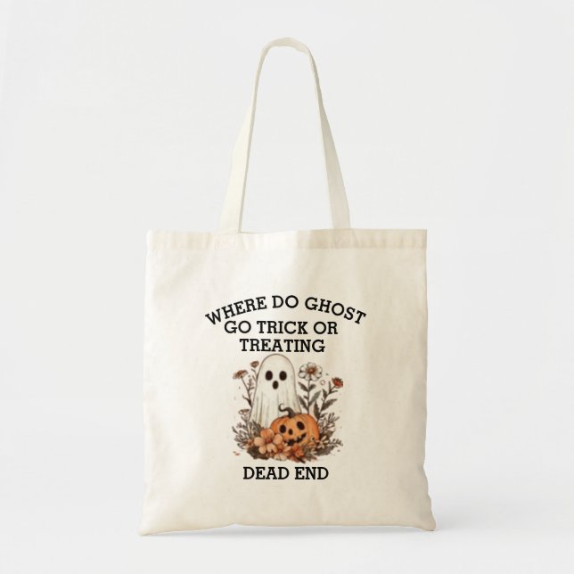Tote Bag Drôle Halloween citation fantôme Halloween (Devant)