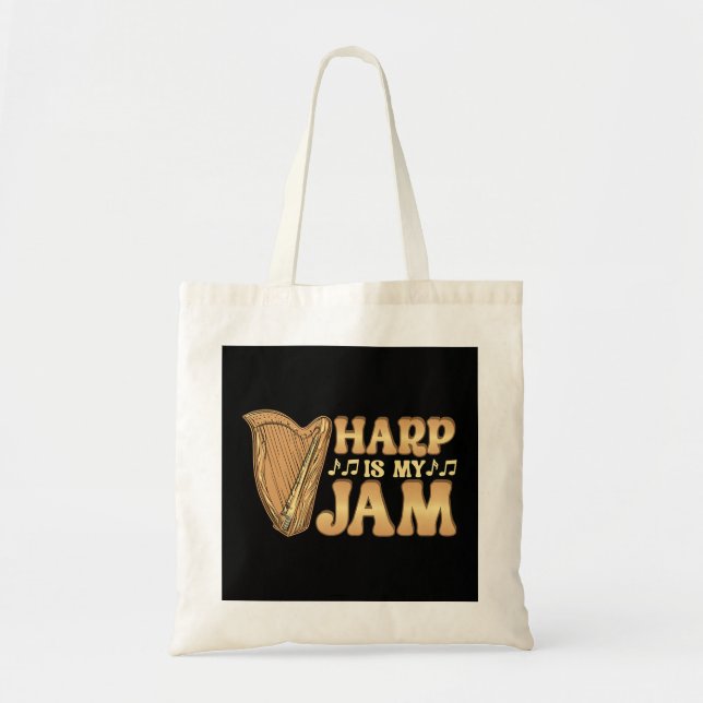 Tote Bag Drôle Harp Player Est Mon Jam Harpist Musicien Mus (Devant)