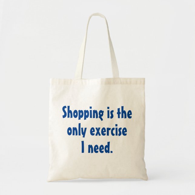 Tote Bag Drôle Humour Dit : Exercice Shopping (Devant)