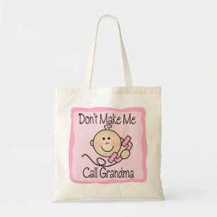 Tote Bag Drôle ne me faites pas la grand-maman d'appel