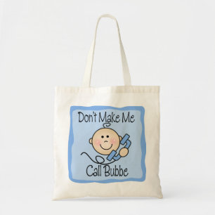 Tote Bag Drôle ne me faites pas l'appel Bubbe