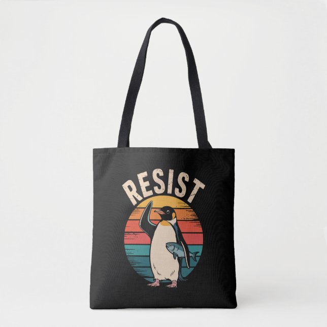Tote Bag Drôle Penguin Résiste À La Manifestation Contre Le (Devant)