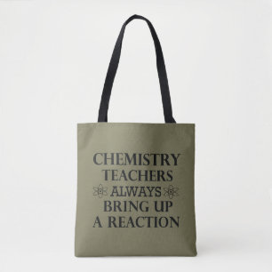 Tote Bag Drôle professeurs de chimie citations
