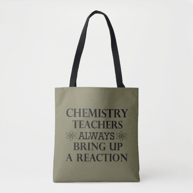 Tote Bag Drôle professeurs de chimie citations (Devant)