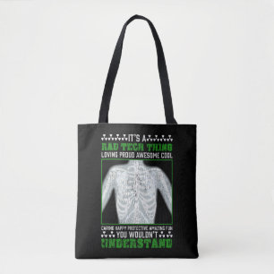 Tote Bag Drôle Rad Tech Blague X-ray Humour radiologique