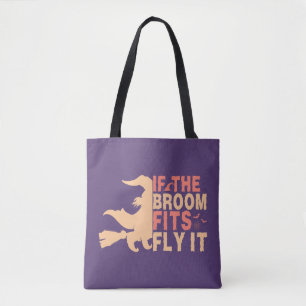 Tote Bag Drôle Si Le Balai Convient À Voler Il Halloween