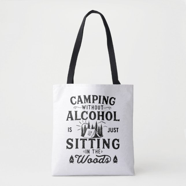 Tote Bag Drôle slogan camper camping à boire des paroles (Devant)