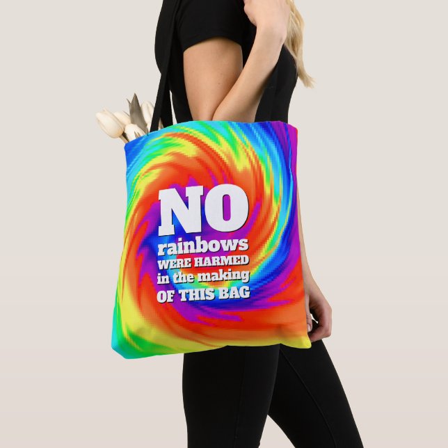 Tote Bag Drôle TieDye Aucun arc-en-ciel n'a été blessé ... (De près)