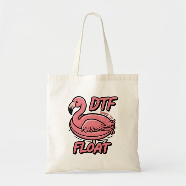 Tote Bag Dtf Down to Float Funny Summer Flammingo Bird (Devant)