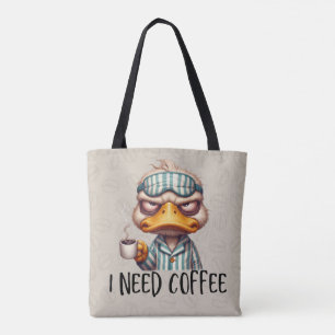 Tote Bag Duck Need Coffee Fourre-tout
