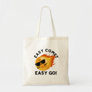 Tote Bag Easy Comet Easy Go Funny Astronomy Pun