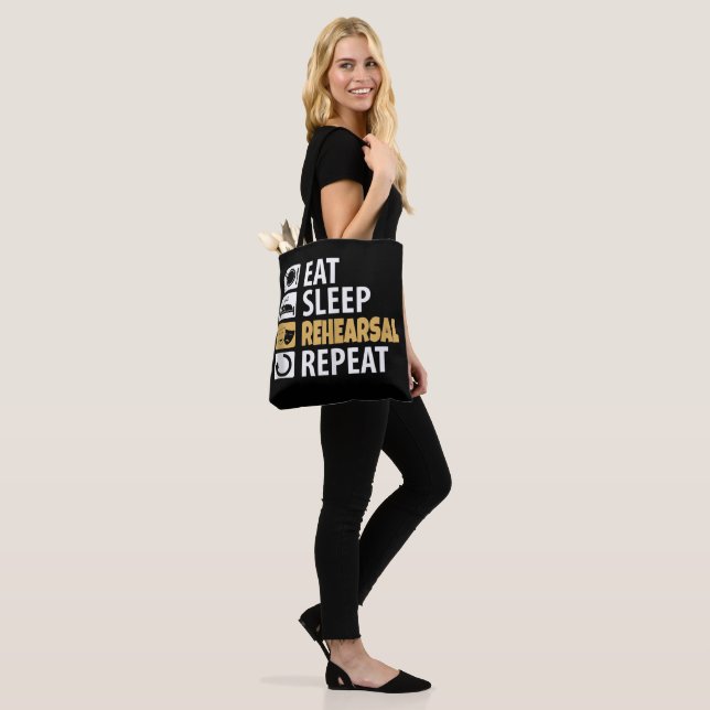 Tote Bag Eat Sleep Rehearsal (Sur le modèle)