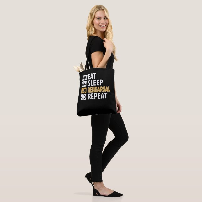 Tote Bag Eat Sleep Rehearsal (Sur le modèle)