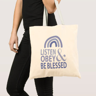 Tote Bag Écoutez, obéissez et soyez bénis 