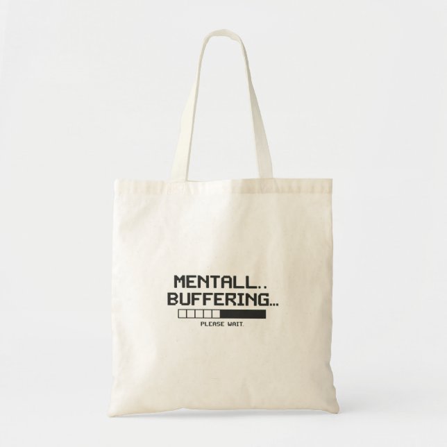 Tote Bag Écran de chargement du tampon mental (Devant)