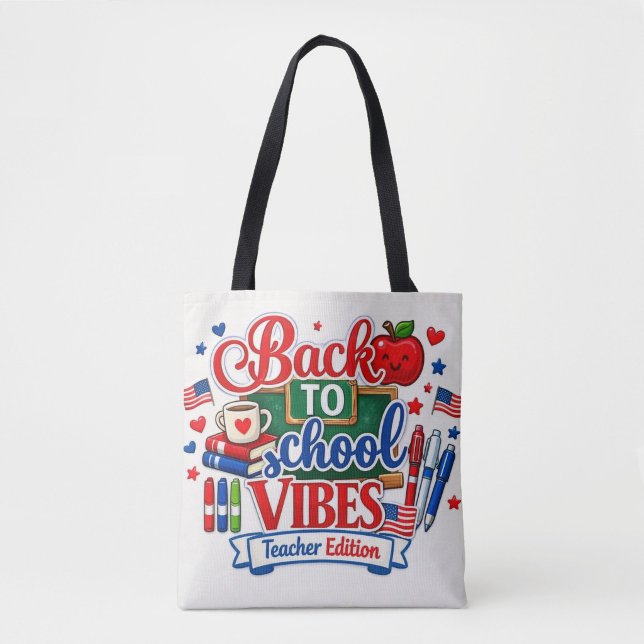 Tote Bag Éditions pour enseignants de rentrée scolaire  (“Teaching with pride and back-to-school vibes!”)