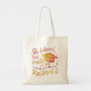 Tote Bag Elle a cru qu'elle pouvait donc elle l'a maîtrisé