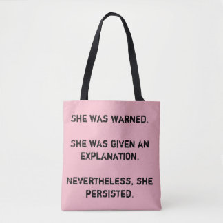 Tote Bag Elle a été avertie
