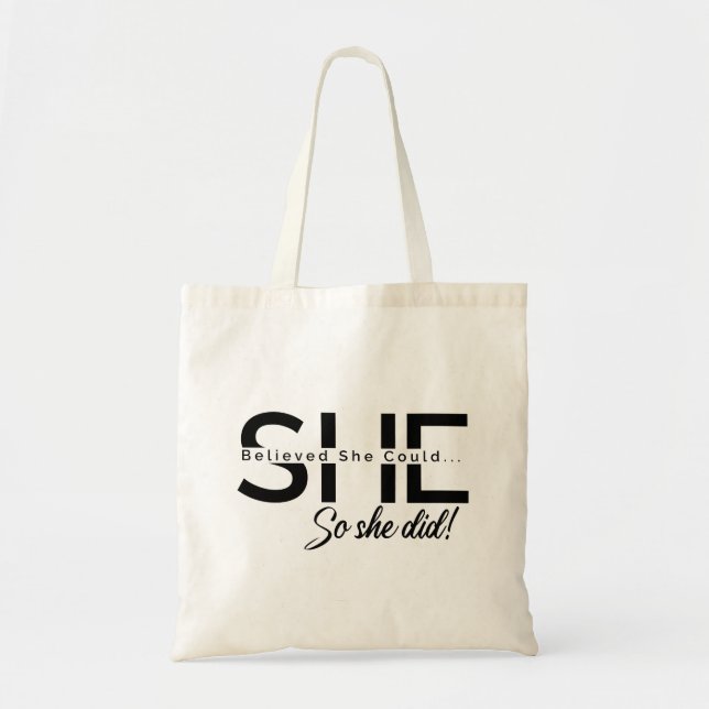 Tote Bag Elle Croyait Qu'Elle Pouvait Le Faire. (Devant)