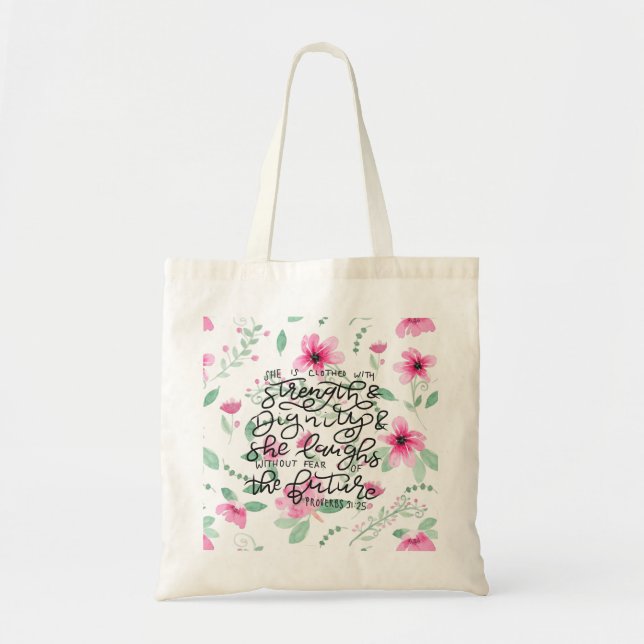 Tote Bag Elle est vêtue avec la force et la dignité (Devant)