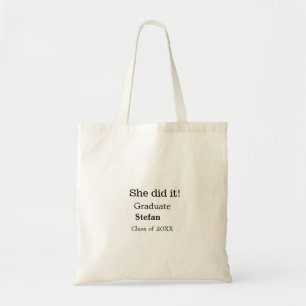 Tote Bag Elle l'a fait diplômée ajouter nom classe de texte