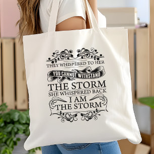 Tote Bag Elle murmura en retour Je suis la tempête
