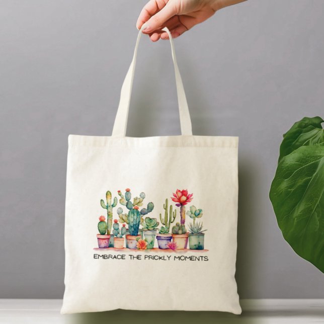 Tote Bag Embrassez Les Moments Prickly Cactus Et Succulents (Créateur téléchargé)