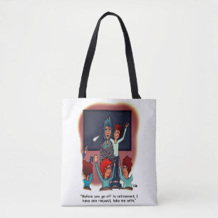 Tote Bag Emmenez-Moi Avec La Retraite