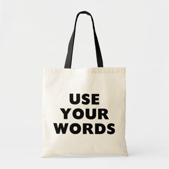 Tote Bag Employez vos mots (Devant)