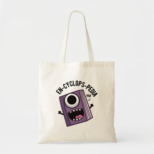 Tote Bag En-cyclops-pedia Funny Encyclopedia Pun (Devant)