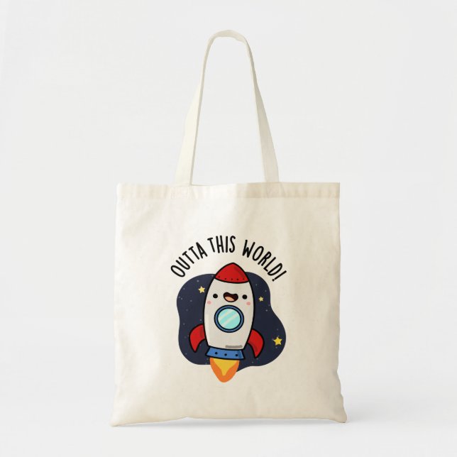 Tote Bag En-Dehors De Ce Monde Drôle Rocket Pun (Devant)