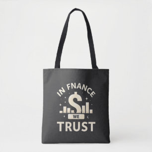 Tote Bag En finance, nous avons confiance