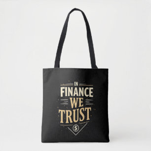 Tote Bag En finance, nous avons confiance
