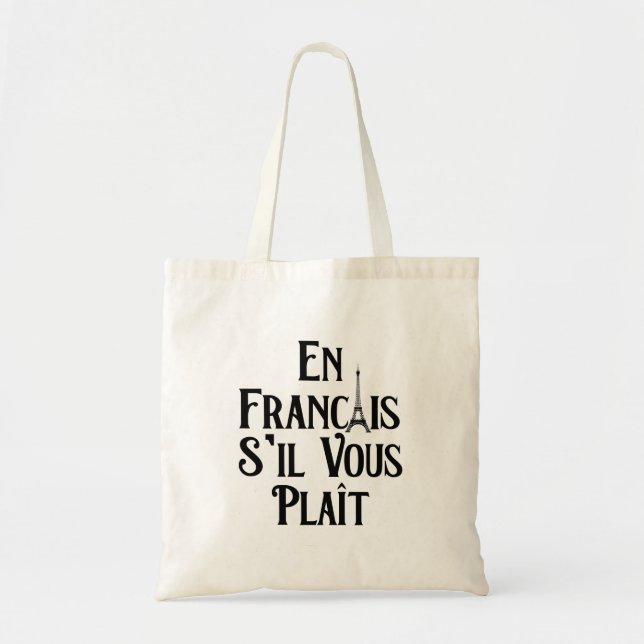 Tote Bag En Français S'il vous Plait - Langue Française (Devant)