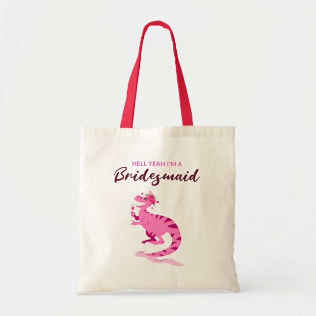 Tote Bag Enfer Ouais Je suis une Demoiselle d'Honneur Dinos (Devant)