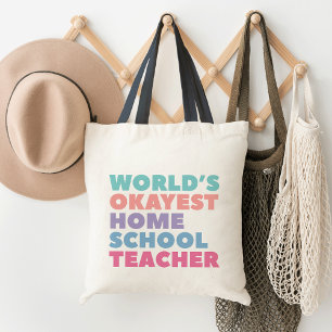 Tote Bag Enseignant de l'école d'homéopathie la plus Okayes