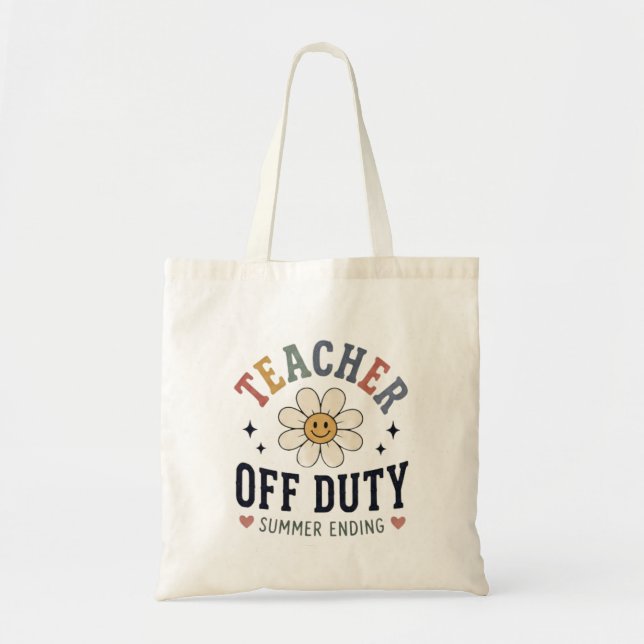 Tote Bag Enseignant hors service, fin de l'été, drôle d'ens (Devant)