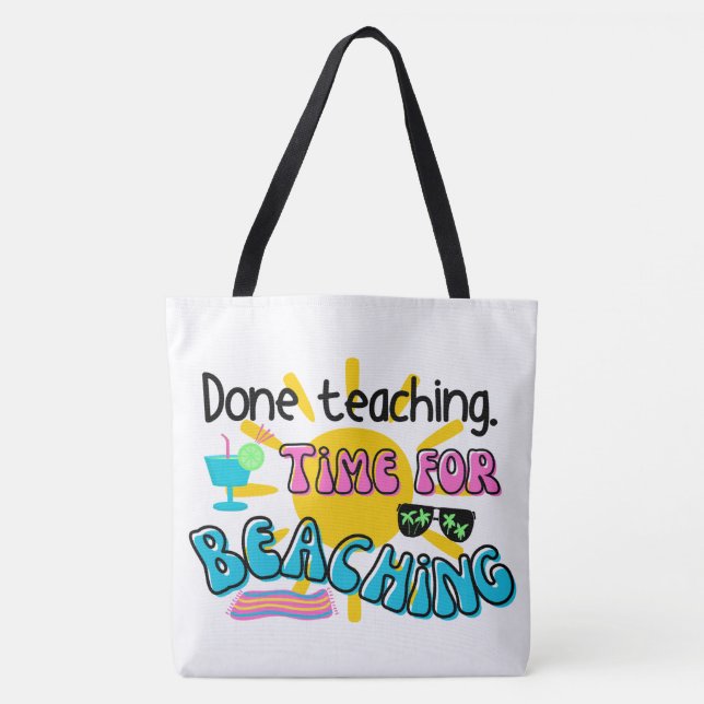 Tote Bag Enseignement fait. L'heure de la plage avec soleil (Devant)