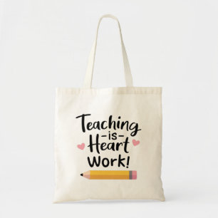 Tote Bag Enseigner est un travail de cœur, bonne fête des e
