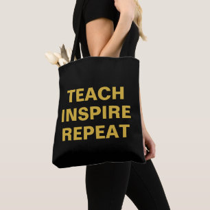 Tote Bag Enseigner Inspirer Répéter Conception Motivationne