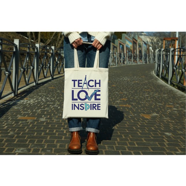 Tote Bag Enseigner l'amour Inspiration de l'enseignant (A bold, uplifting tote for teachers who live to teach, love, and inspire—every single day.)