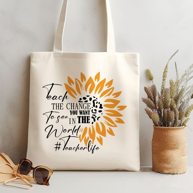 Tote Bag enseigner le changement que vous voulez voir dans  (teach the change you want to see in the world gift tote bag)
