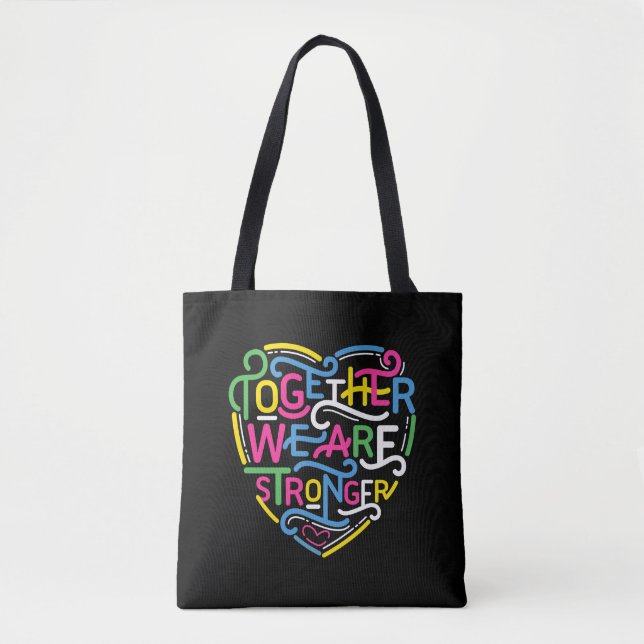 Tote Bag Ensemble, Nous Sommes Plus Forts (Devant)