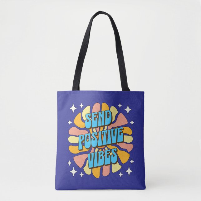 Tote Bag Envoyez des vibrations positives (Devant)