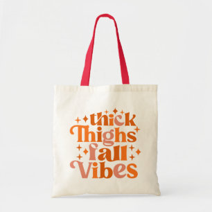 Tote Bag Épais cuisses Vibes Automne