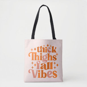 Tote Bag Épais cuisses Vibes Automne