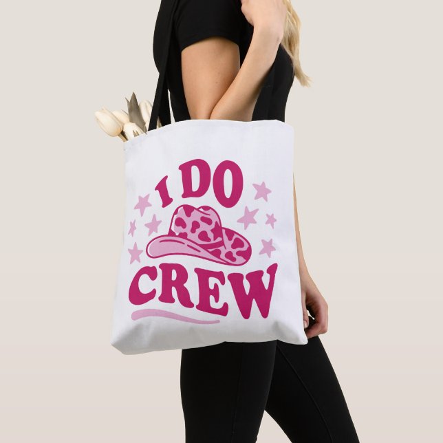 Tote Bag Équipe de demoiselle d'honneur "I do crew"  (De près)