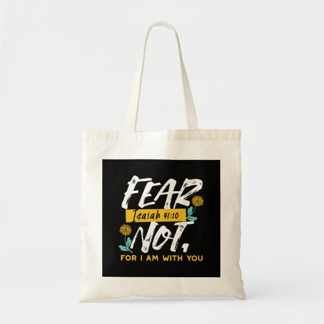 Tote Bag Esaïe 41:10 - Peur Pas Un Verset De Bible Inspirat (Devant)