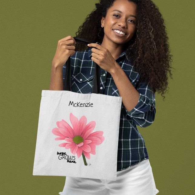 Tote Bag espoir GROWS ici Fleur rose personnalisée (Créateur téléchargé)