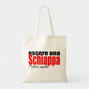 Tote Bag Essere una Schiappa être en français Fourre-tout B